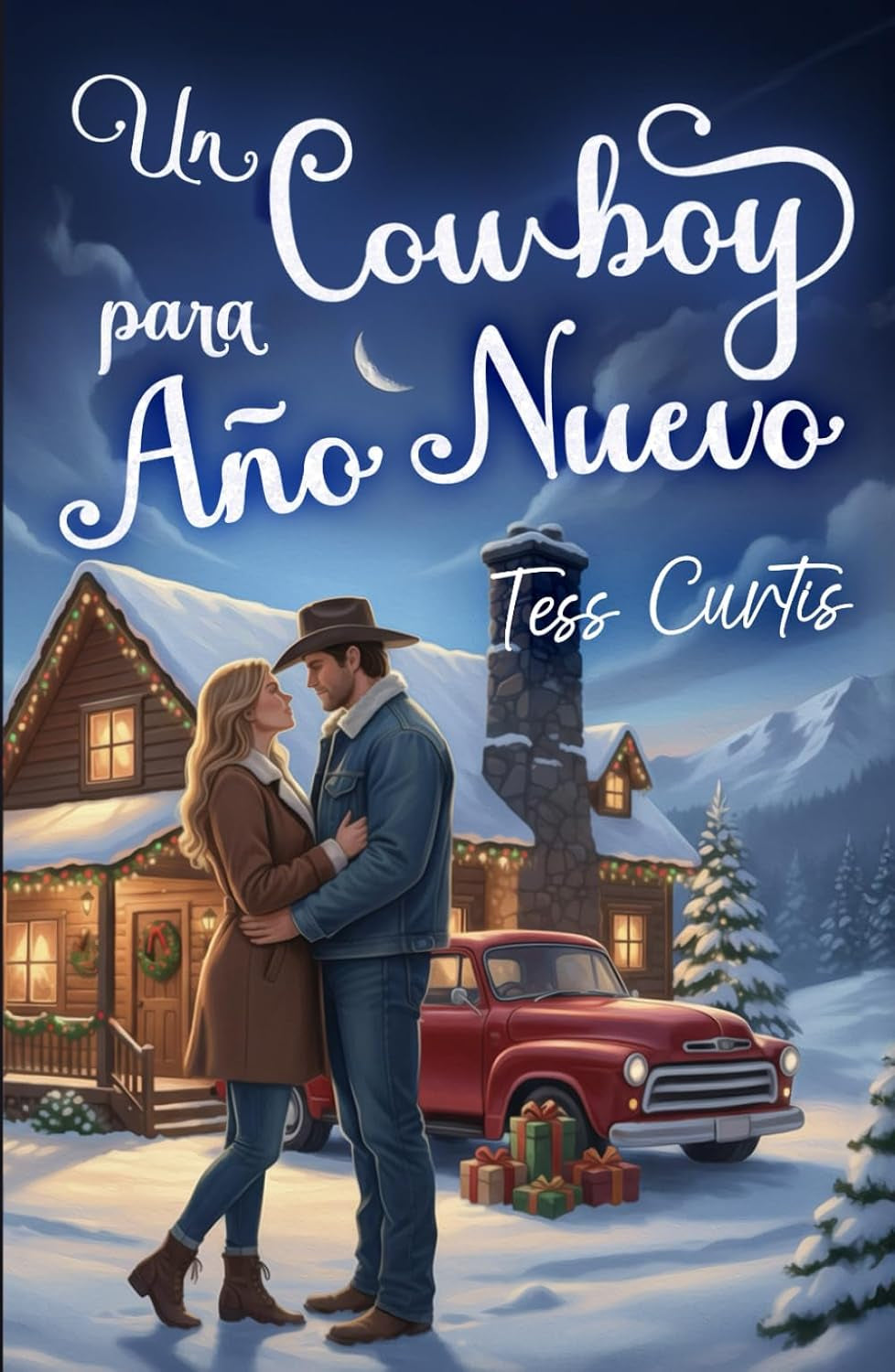 Un Cowboy para Año Nuevo (Navidad en Montana) (Spanish Edition)