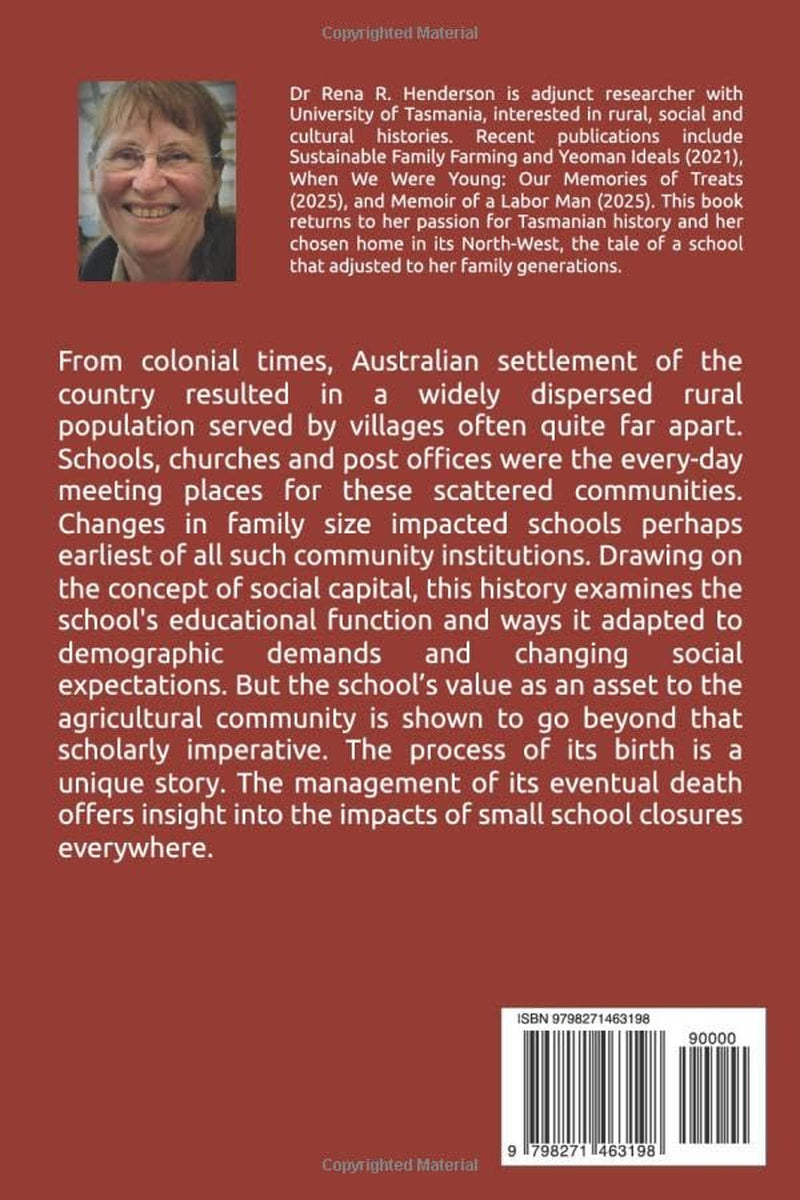 Life and Death of an Australian Country School:: The Case of Preston Primary School, Tasmania