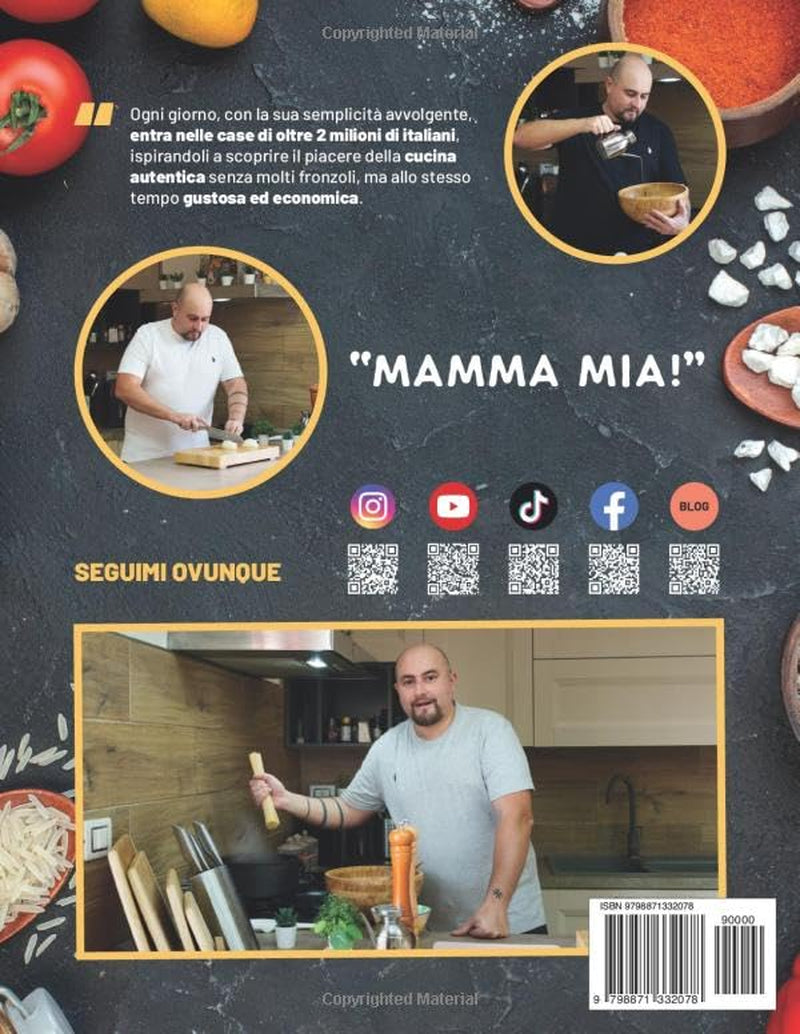 Carlo Gaiano - La Cucina A Modo Mio: Il libro di cucina di Carlo Gaiano, oltre 90 ricette di cucina facili e veloci con fotopassaggi delle fasi di preparazione. (Italian Edition)