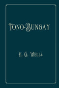 Tono-Bungay: Perfect Version