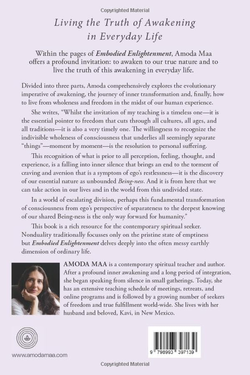 Embodied Enlightenment: Living Your Awakening in Every Moment