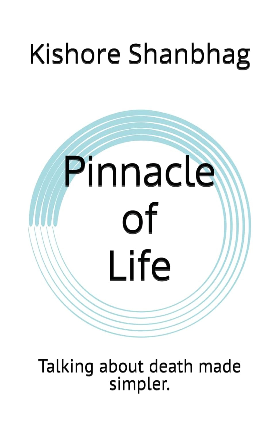 Pinnacle of Life