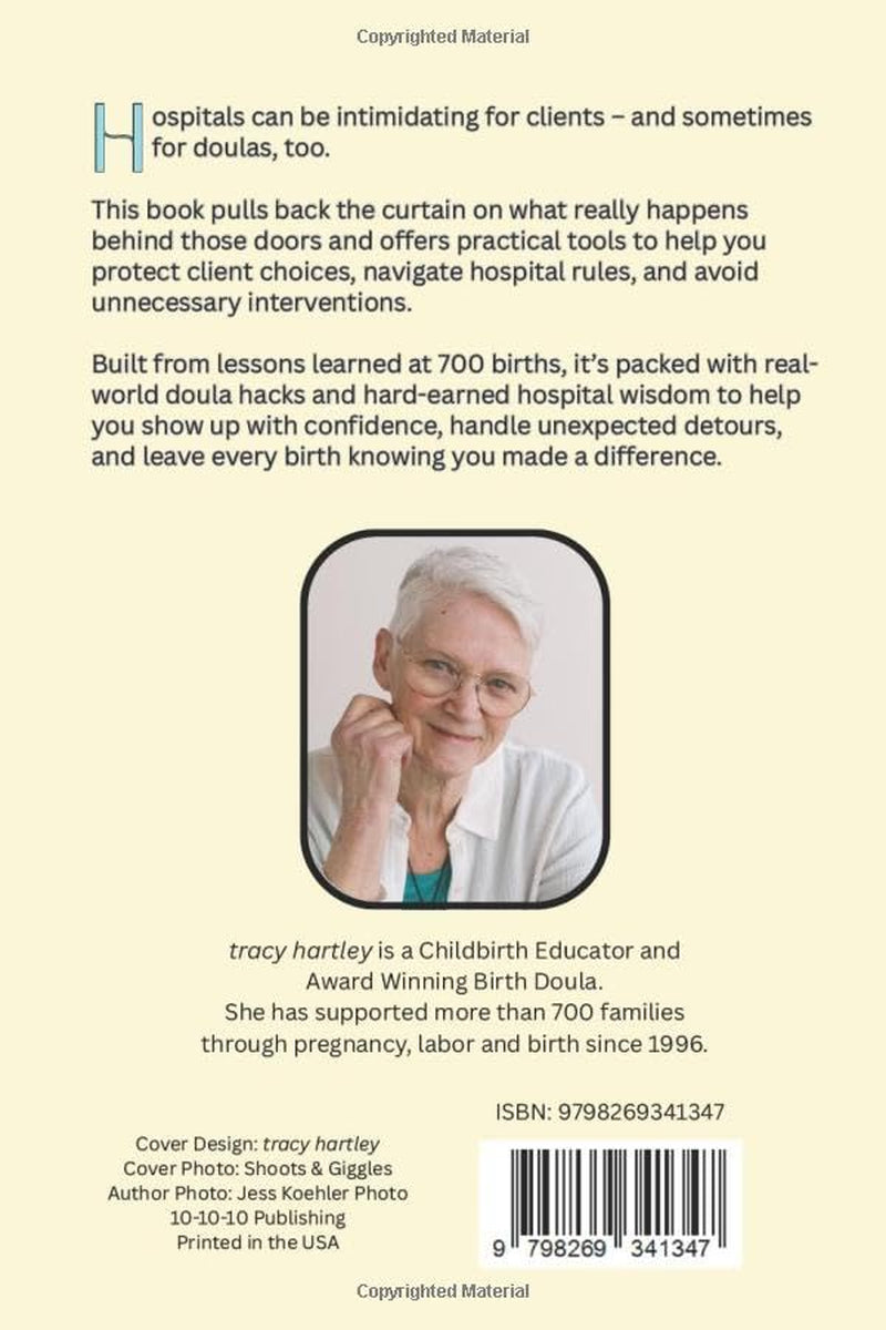 700 Births: A Doula’s Survival Guide to Hospital Births