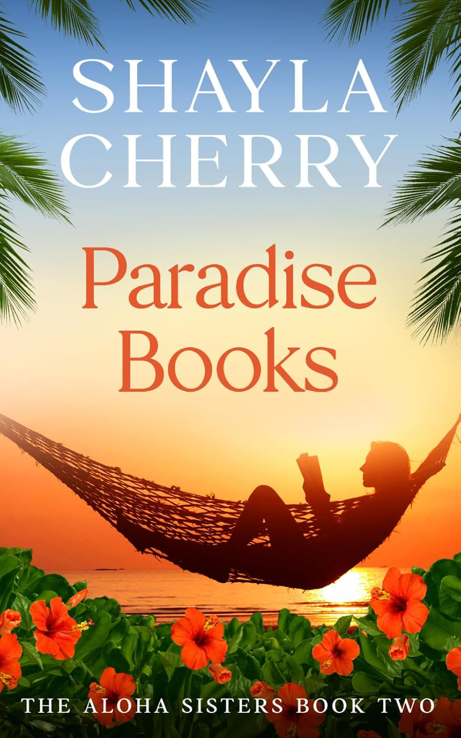 Paradise Books: The Aloha Sisters - Two