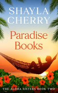 Paradise Books: The Aloha Sisters - Two