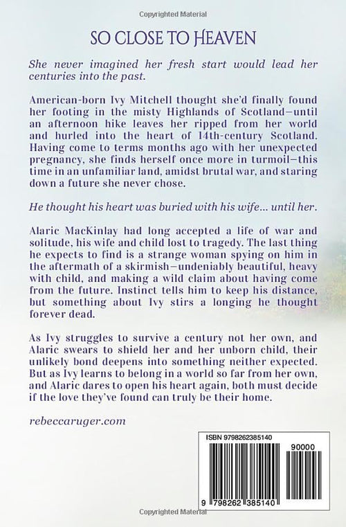 So Close To Heaven: Far From Home: A Scottish Time-Travel Romance
