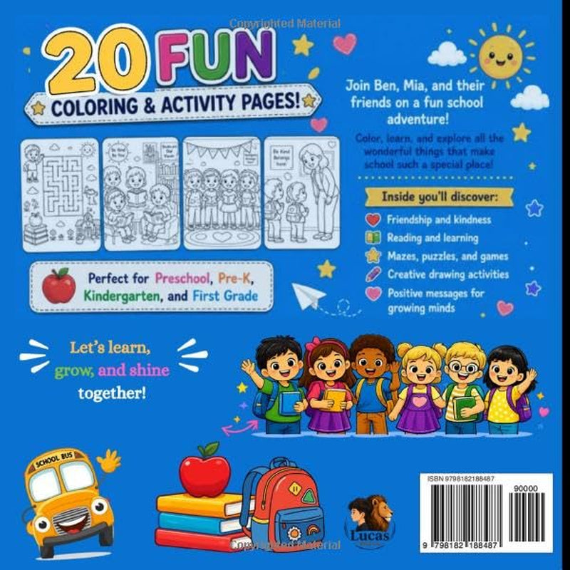 It's Going to Be a Great Year! A Back-to-School Coloring & Activity Book for Preschool, Pre-K, Kindergarten & First Grade: A Back-to-School Coloring & ... Learning (Lucas & Co. Learning Adventures)