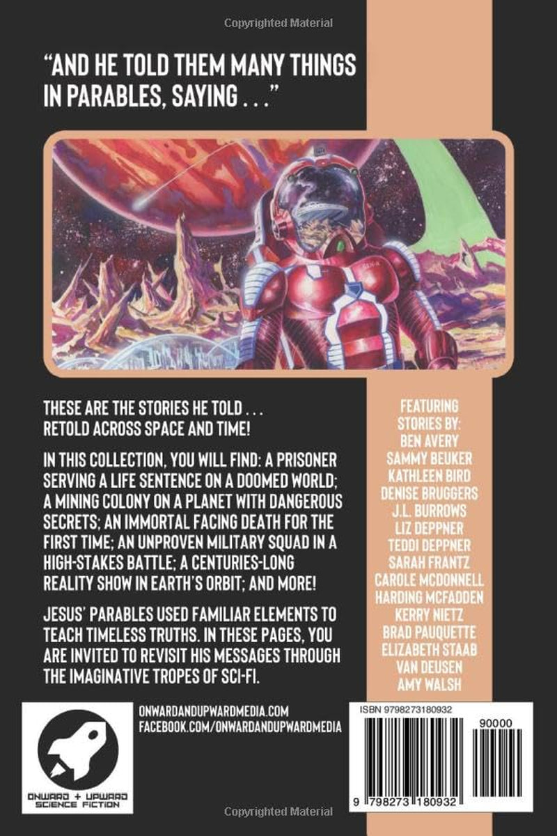 Parabolic Orbits: A Speculative Fiction Anthology Inspired by the Parables of Jesus (O+U Anthologies)