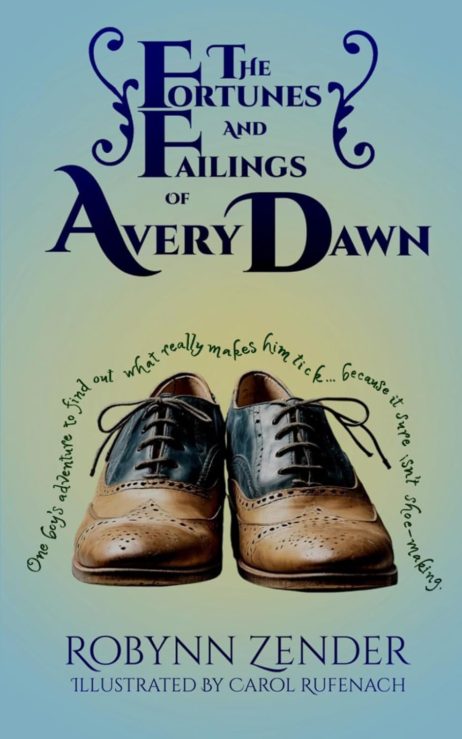 The Fortunes and Failings of Avery Dawn