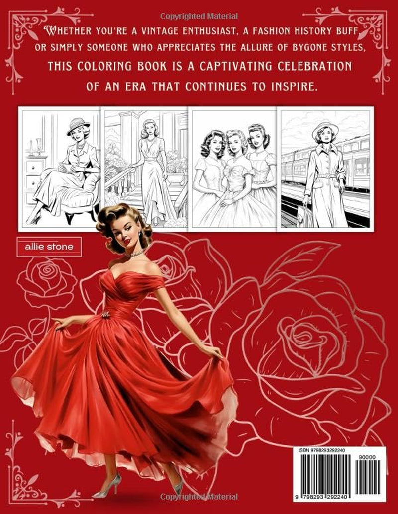 1950s Vintage Fashion Coloring Book for Adults: Stylish Retro Outfits and Iconic Mid-Century Looks to Color, Celebrate, and Relax With Timeless Charm