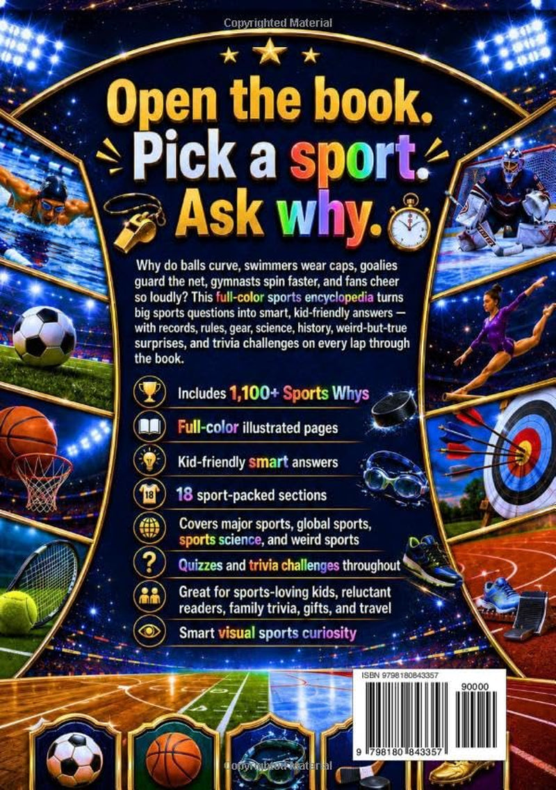 100000 WHYS: SPORTS: The Full-Color Sports Encyclopedia Packed with Smart Answers, Crazy Records, Sports Science, Weird-but-True Surprises & Trivia ... WHYS Full-Color Encyclopedia Collection)