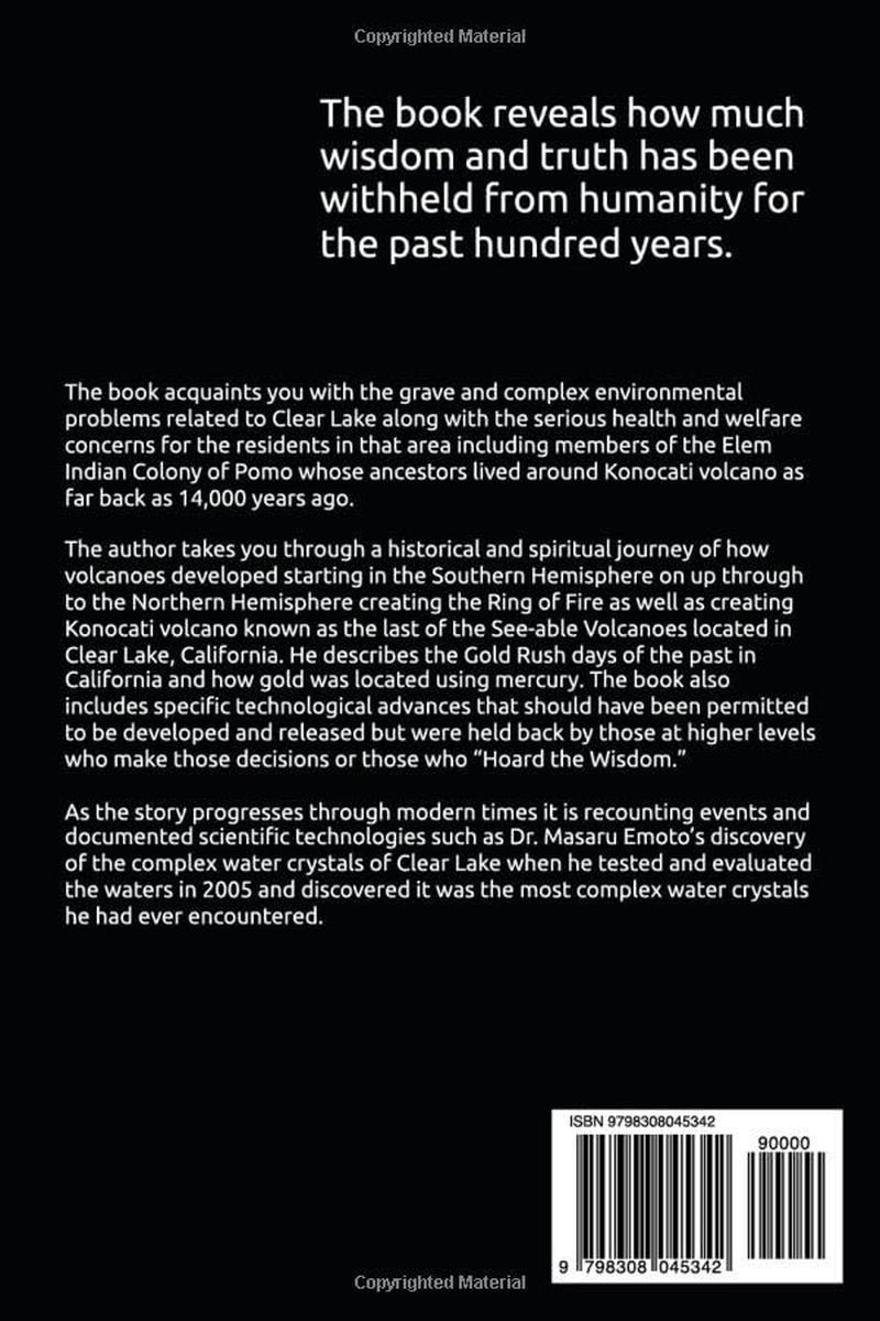 Mount Konocati The Primary Water Miracle: Once Upon A Time There Was A Volcano