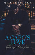 A Capo's Love: Featuring A Don's Love (The Bonetti Family)