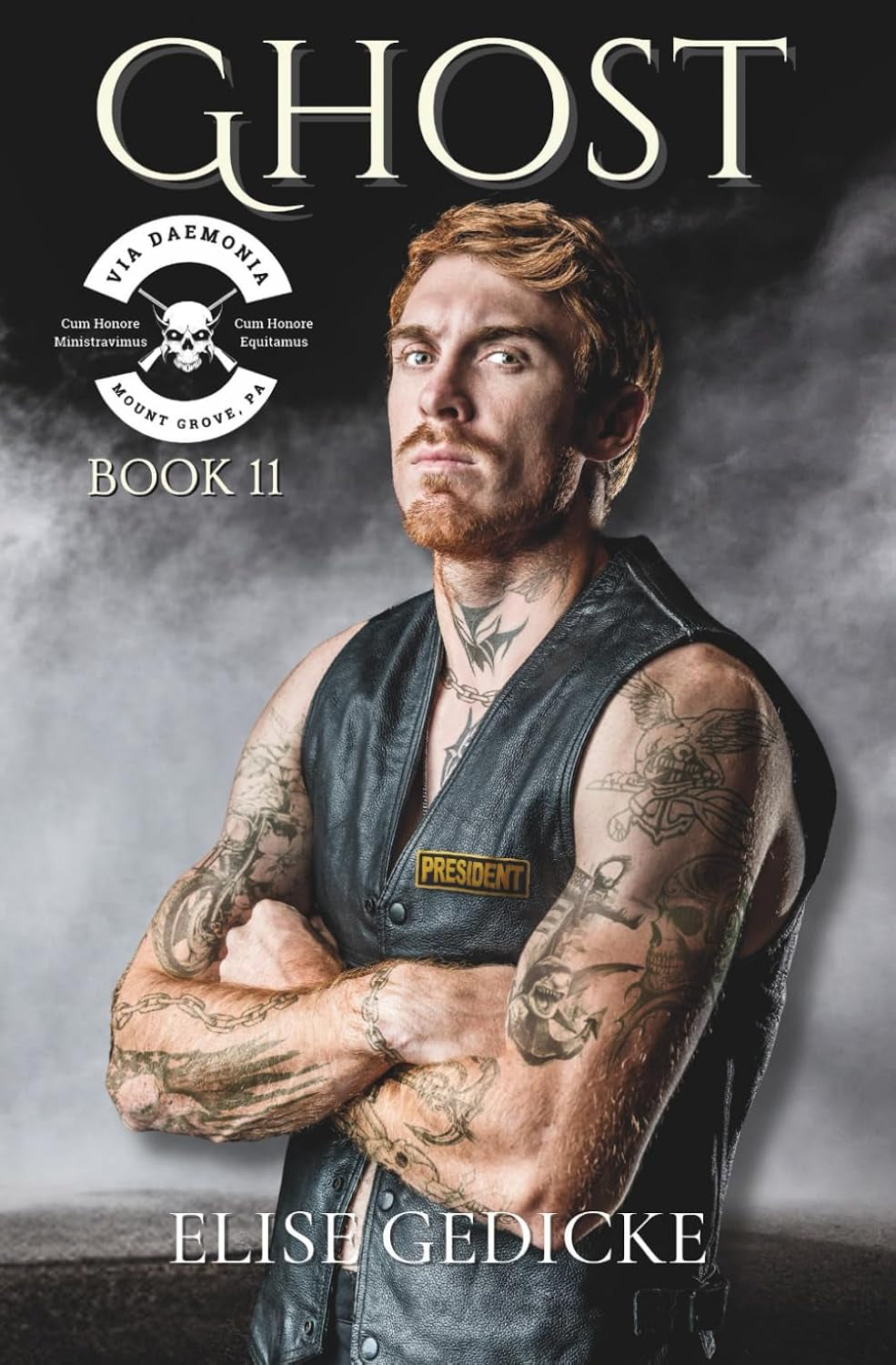 Ghost: VDMC Book 11 (Via Daemonia Motorcycle Club)