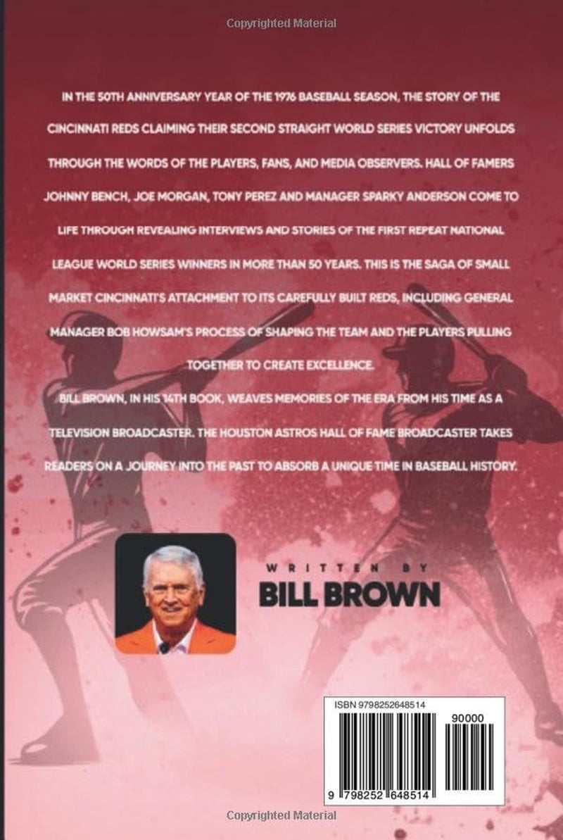 The Cincinnati Reds of the 1970s: A Dynasty for the Ages