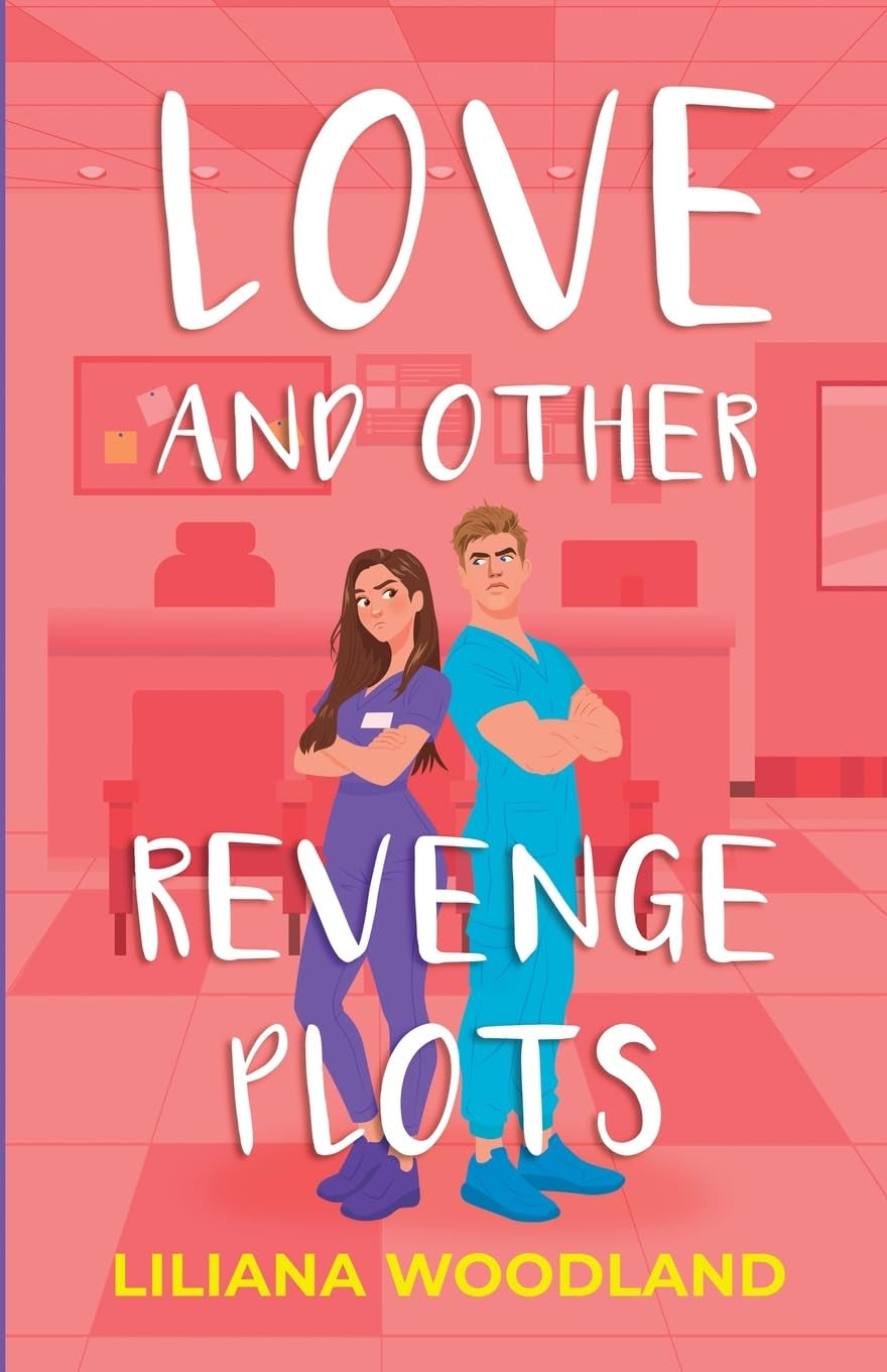 Love and Other Revenge Plots (Love in Louisville)