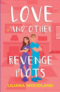 Love and Other Revenge Plots (Love in Louisville)