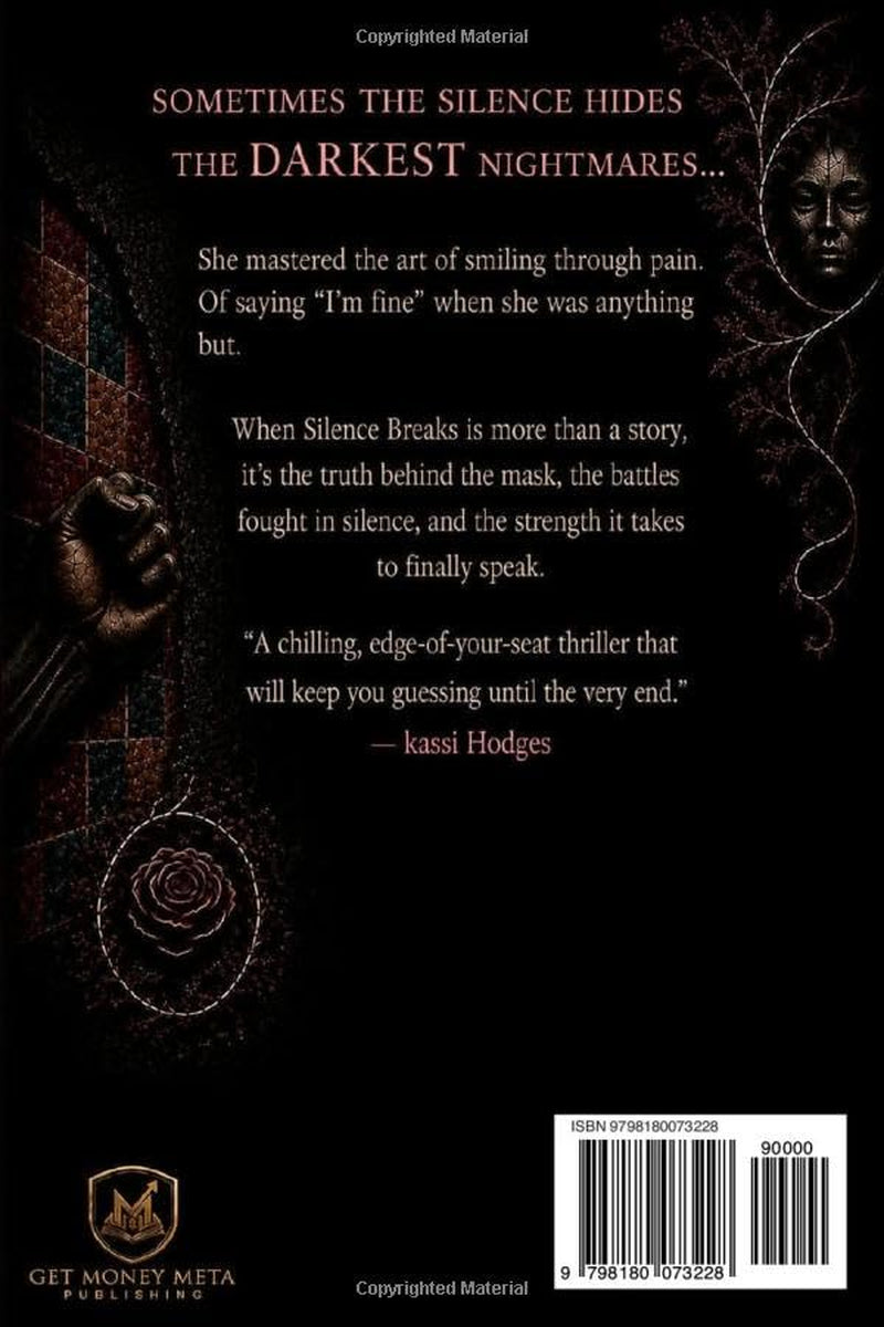 When Silence Breaks