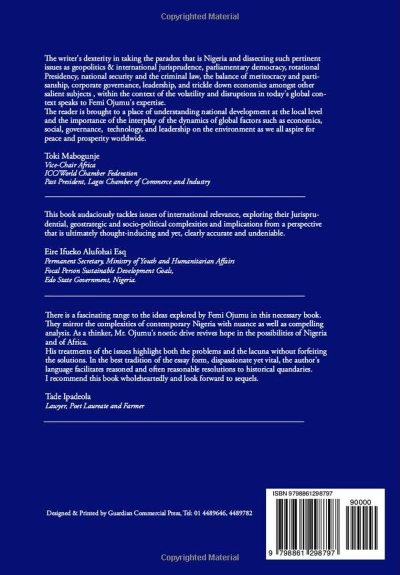 The Dynamic Intersections of Economics, Foreign Relations, Jurisprudence & National Development: (Socio-Legal Essays)