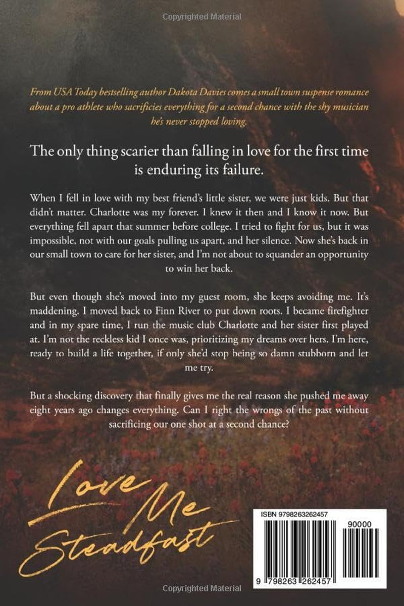 Love Me Steadfast: A Small Town Second Chance Romance (Love Me Dangerous)