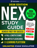 NEX Nursing Exam Study Guide 2025: Pass Your Nursing Entrance Exam on the First Try — 4 Full-Length Practice Tests, 300+ Smart Flashcards, and Free Access to a Complete E-Learning Platform