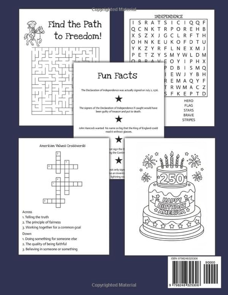 America Turns 250!: A Fun & Educational Activity Book for Kids Celebrating 250 years of US History, Patriotic Symbols & Independence Day | ... for Home, Travel and Screen Free time!