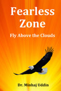 Fearless Zone: Fly Above The Clouds: Overcome Fear, Build Unshakable Confidence, and Unlock Your Full Potential