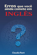 Erros Que Você Ainda Comete Em Inglês (Portuguese Edition)