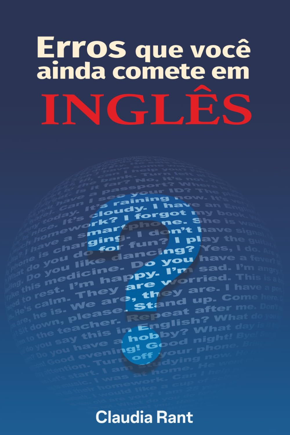 Erros Que Você Ainda Comete Em Inglês (Portuguese Edition)