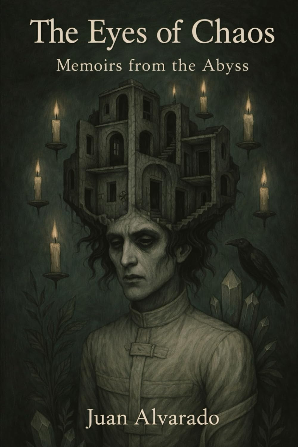 The Eyes of Chaos: Memoirs from the Abyss