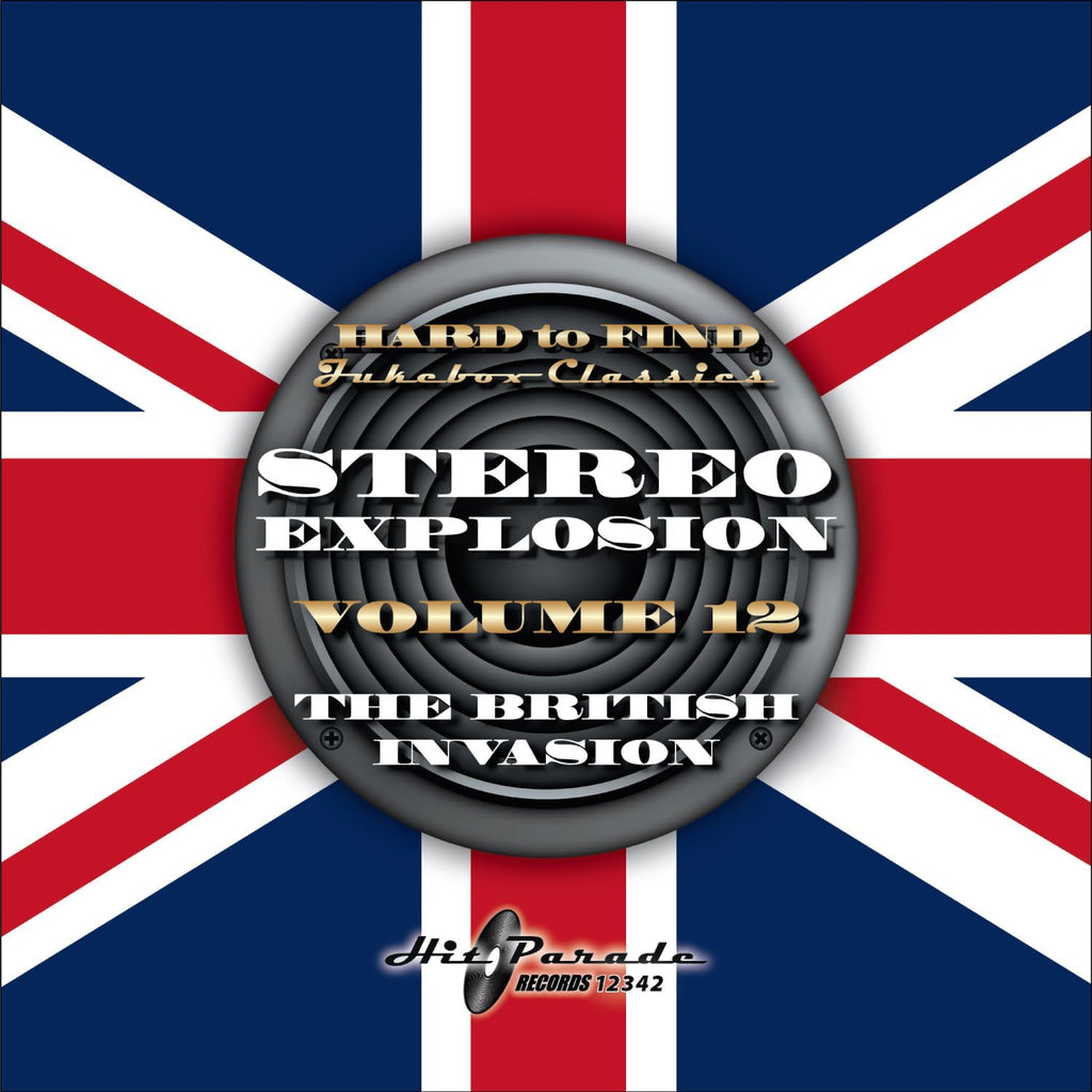 HARD TO FIND JUKEBOX CLASSICS: STEREO EXPLOSION VOLUME 12 - THE BRITISH INVASION