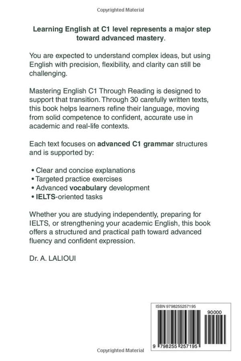 Mastering English C1 Through Reading: 30 Texts to Improve Grammar, Vocabulary, and IELTS Skills