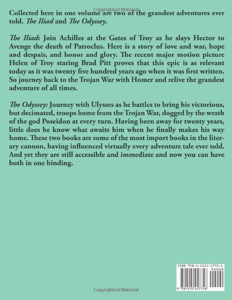 The Iliad and The Odyssey
