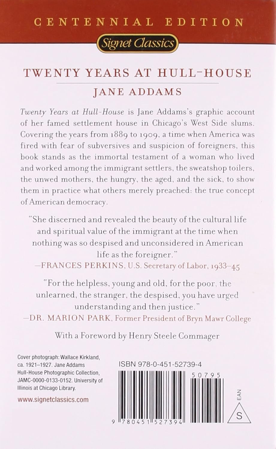 Twenty Years at Hull-House (Signet Classics)