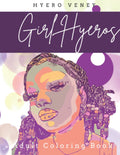 Girl Hyeros: Adult Coloring Book