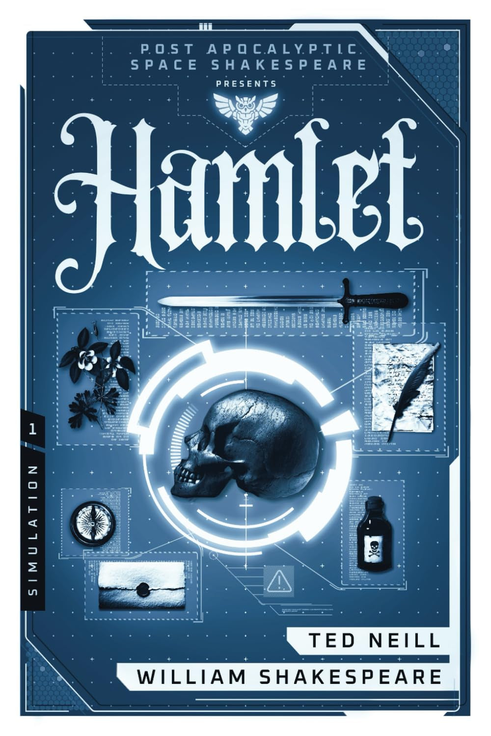 Hamlet: Book One of the Post Apocalyptic Space Shakespeare Series