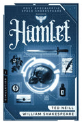 Hamlet: Book One of the Post Apocalyptic Space Shakespeare Series