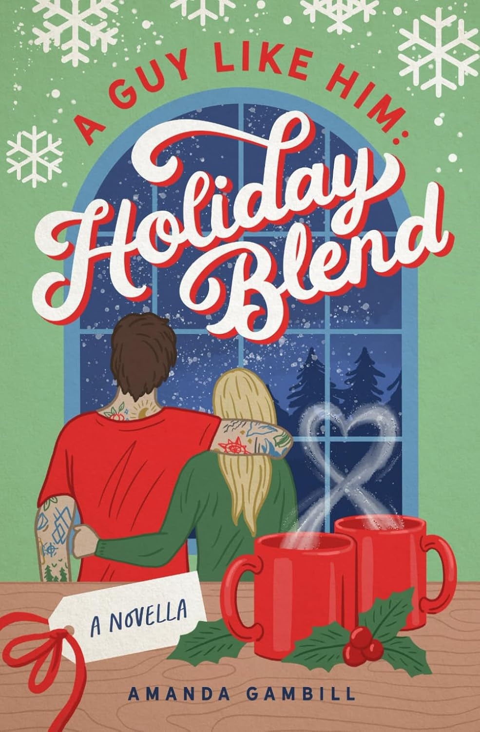 A Guy Like Him: Holiday Blend