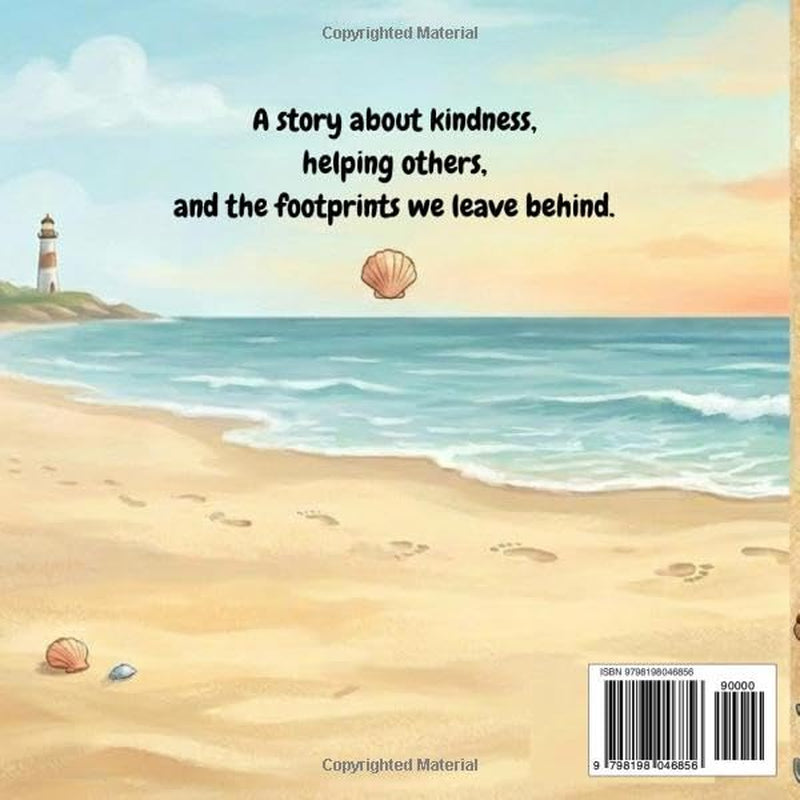 George and His Shovel: A story about kindness, helping others, and the footprints we leave behind.