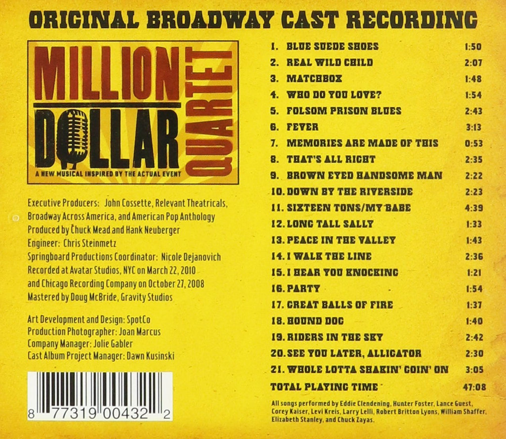 Million Dollar Quartet. A new musical inspired by the actual event. Original Broadway cast recording.