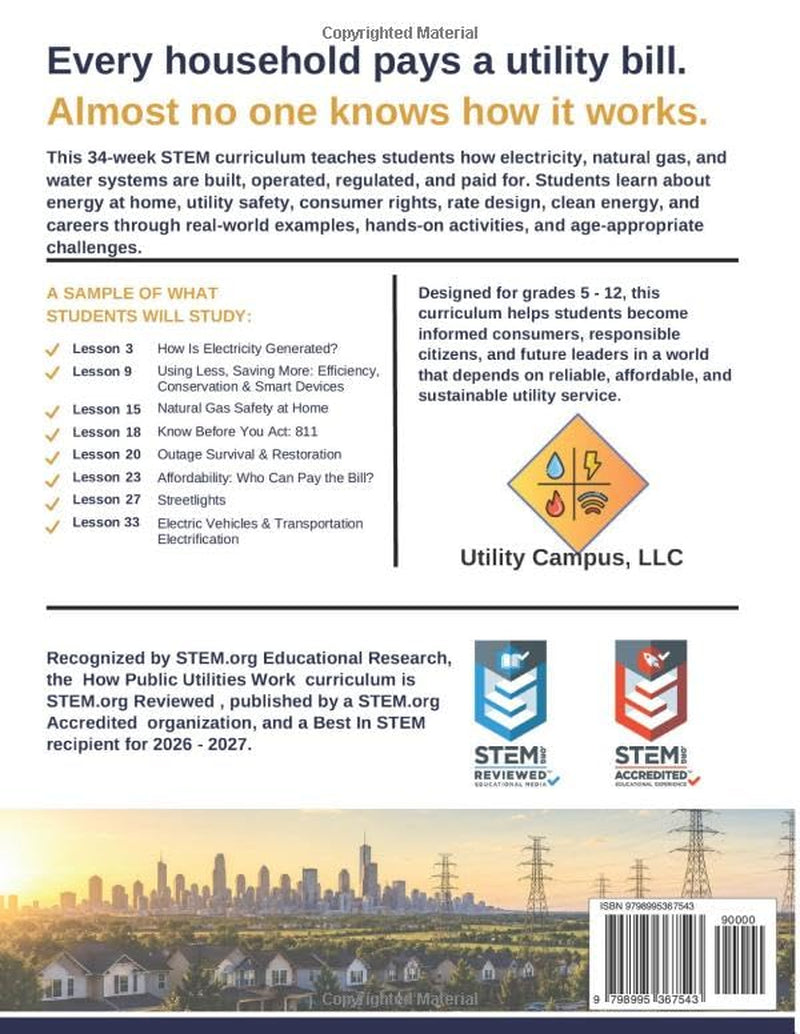 How Public Utilities Work: Student Edition: A Complete K-12 STEM Curriculum on Energy, Rates, Consumer Rights & Careers