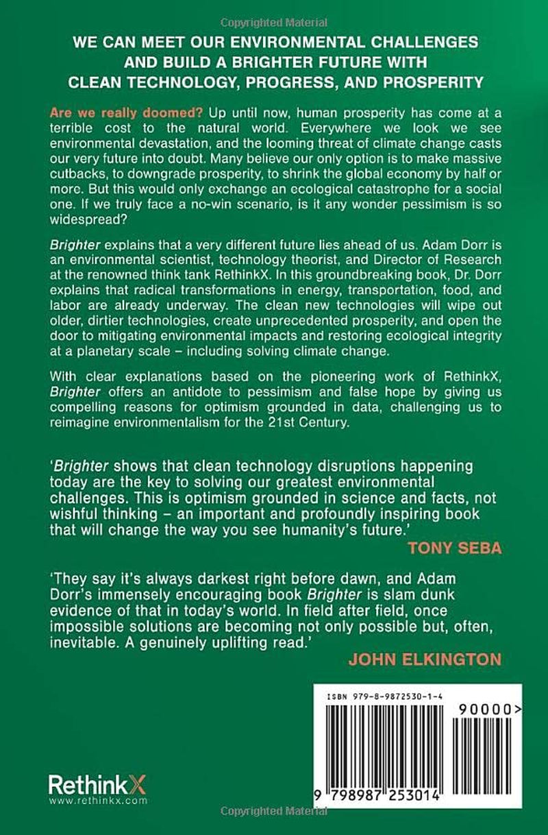 Brighter: Optimism, Progress, and the Future of Environmentalism