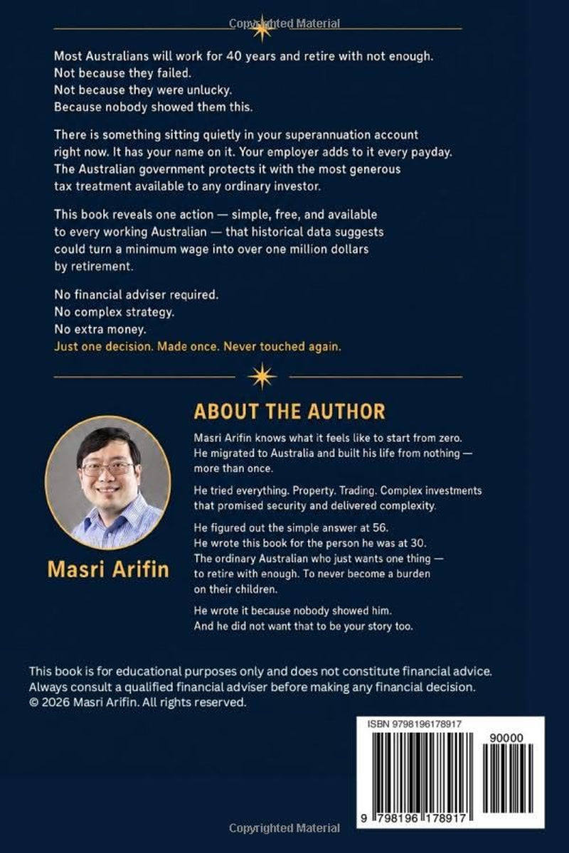 One Chapter. One Action. One Million.: How a 30-Year-Old on Minimum Wage Can Retire with One Million Dollars — With One Action (The Kwok Legacy Retirement Project)