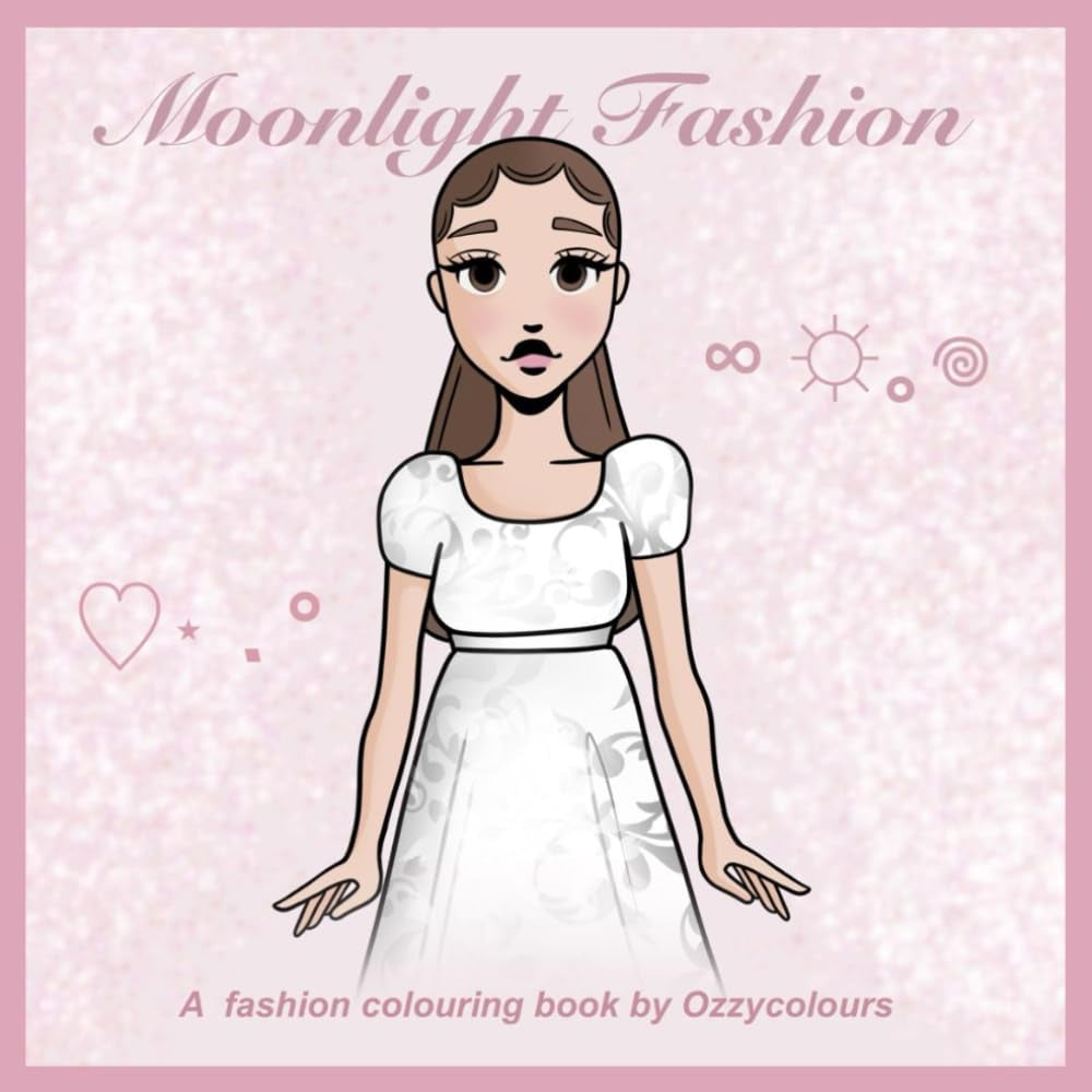 Moonlight Fashion: A fashion colouring book