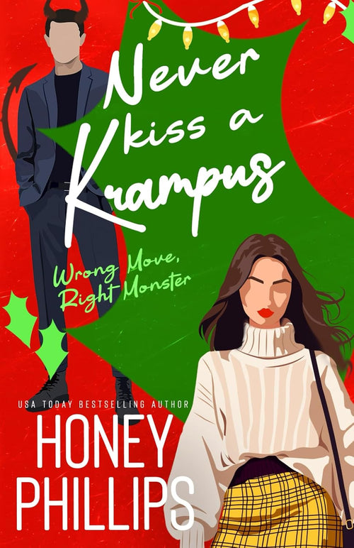 Never Kiss a Krampus: A Cozy Holiday Monster Romance (Wrong Move, Right Monster)
