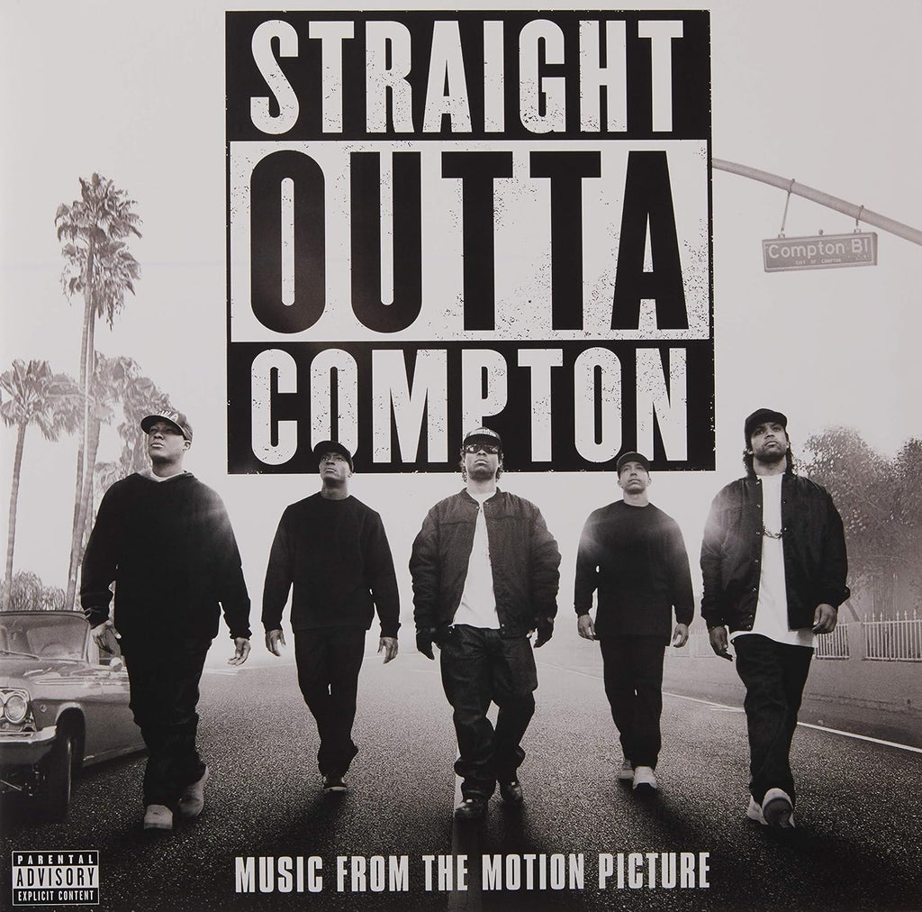 Straight Outta Compton: Music From The Motion Picture Explicit Lyrics