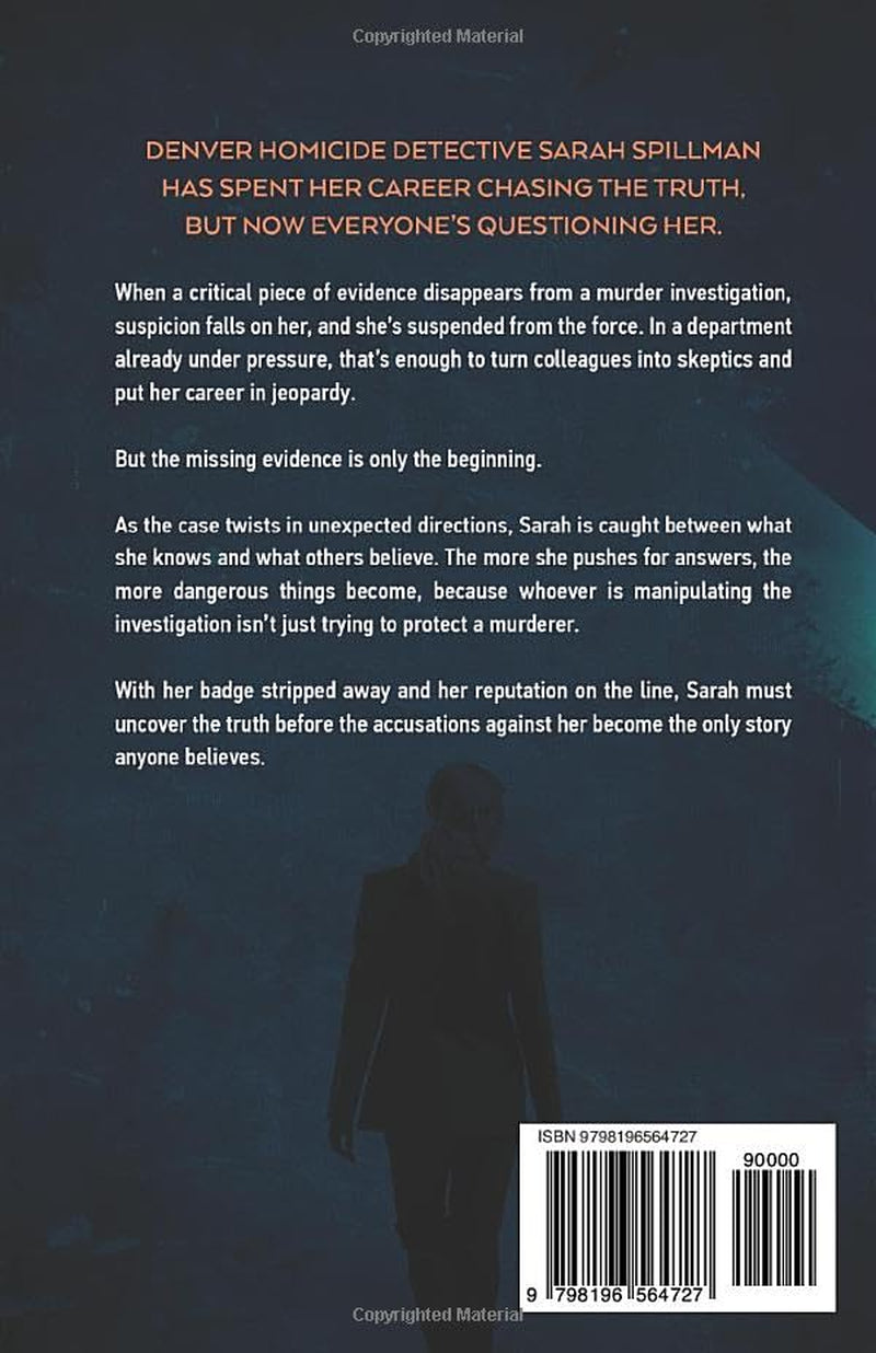 Deadly Accusations (Detective Sarah Spillman Mystery Series)