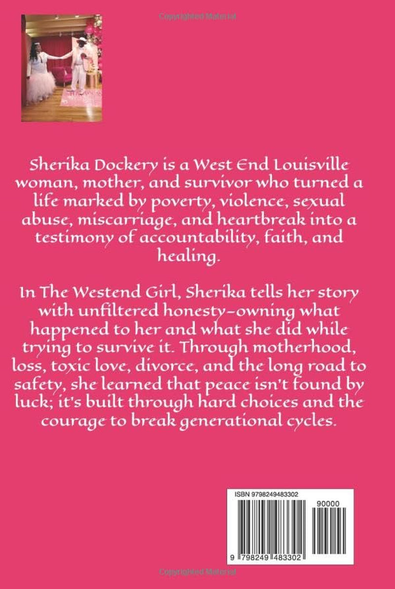 A WESTEND GIRL: Breaking Cycles in Louisville’s West End (THE WESTEND GIRL)