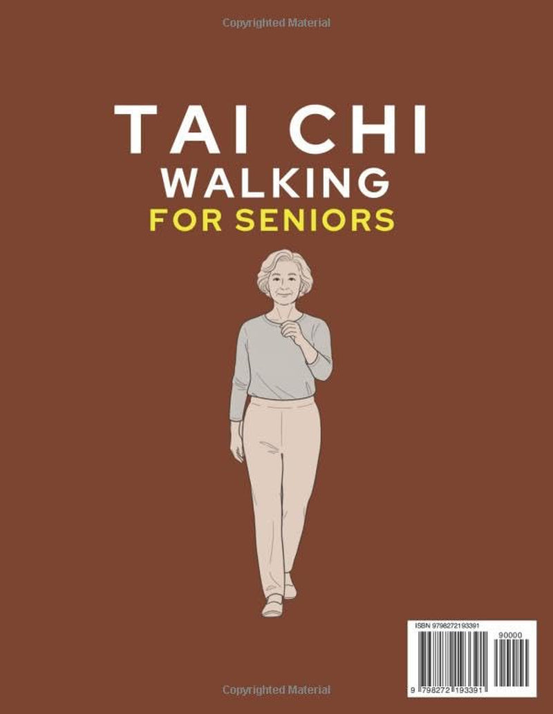 TAI CHI WALKING FOR SENIORS (LARGE PRINT): 28-Day Illustrated Program for Balance, Strength & Fall Prevention | Gentle Mindful Step-by-Step Exercises to Improve Mobility and Confidence