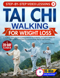 Tai Chi Walking for Weight Loss: A 28-Day Gentle Program to Improve Balance, Boost Mobility, and Support Healthy Fat Burning with 10-Min Daily Routines and Simple Step-by-Step Exercises